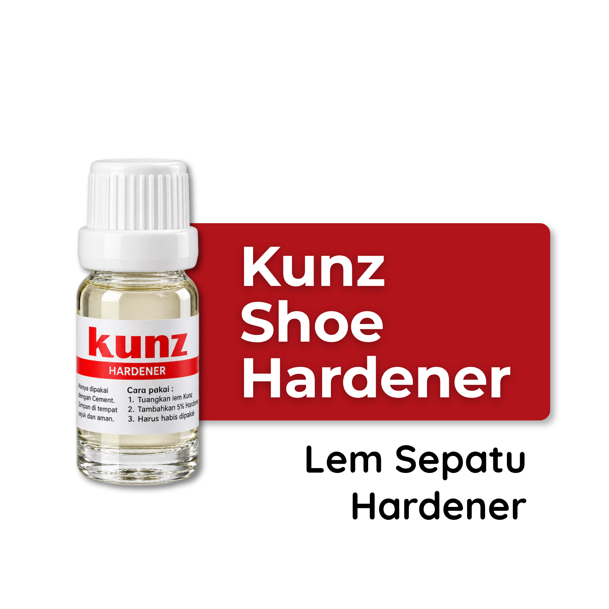 Kunz Shoe Cement Hardener – Hardener untuk Campuran Kunz Shoe Cement